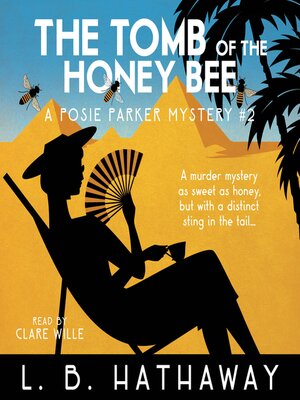 cover image of The Tomb of the Honey Bee